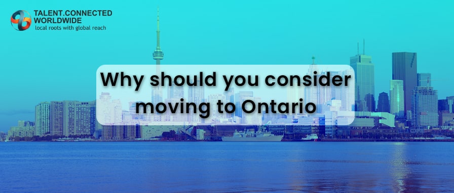 Why should you consider moving to Ontario in 2021