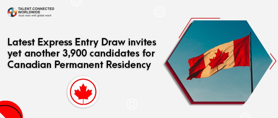 Latest Express Entry draw invites yet another 3,900 candidates for Canadian permanent residency