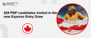 529-PNP-candidates-invited-in-the-new-Express-Entry-draw