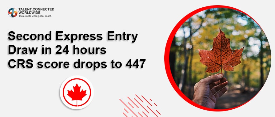 Second Express Entry draw in 24 hours – CRS score drops to 447