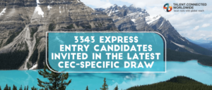 3343-Express-Entry-candidates-invited-in-the-latest-CEC-specific-draw