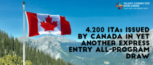 4,200 ITAs issued by Canada in yet another Express Entry all-program draw