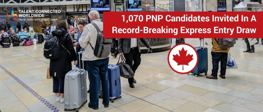 1070 PNP Candidates Invited In A Record-Breaking Express Entry Draw