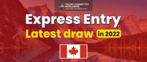 Express Entry Latest draw in 2022