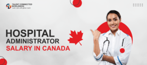 hospital administrator salary in canada