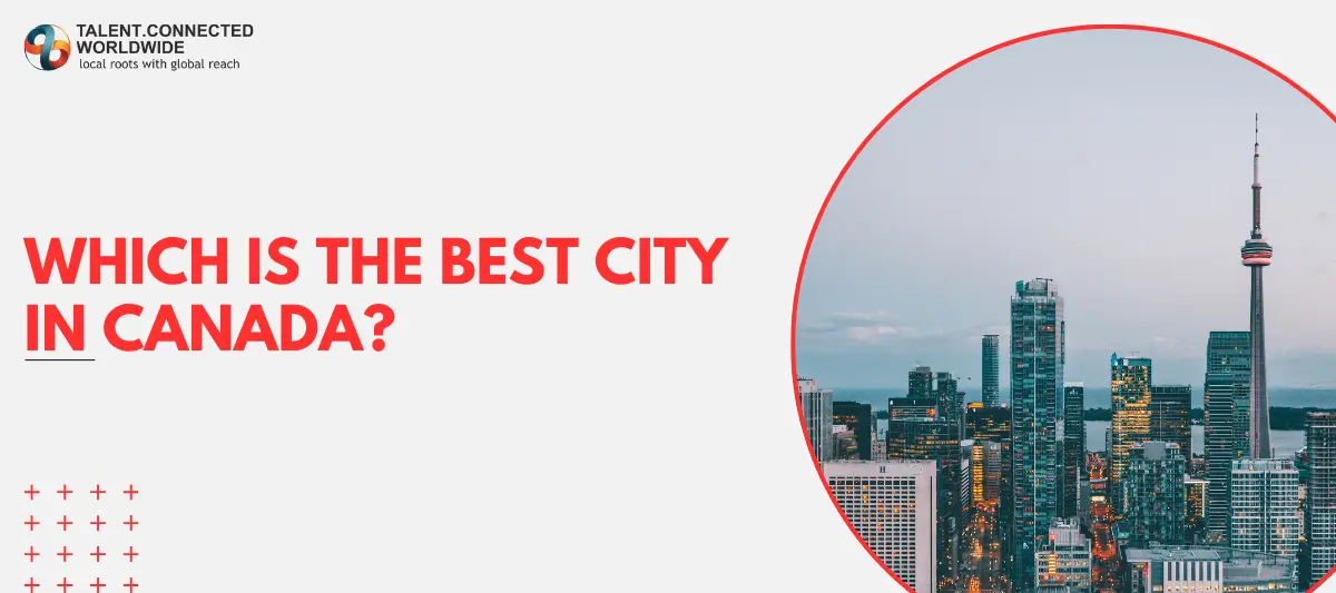 Which-Is-The-Best-City-In-Canada