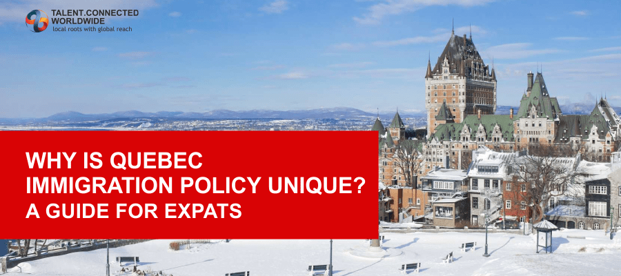 Why is Quebec Immigration Policy Unique- A Guide for Expats-min
