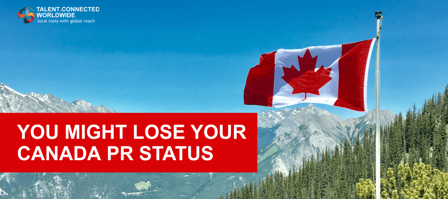 You Might Lose Your Canada PR Status-min