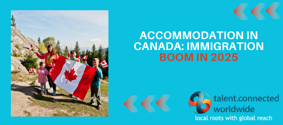 Accommodation in Canada: Immigration Boom in 2025