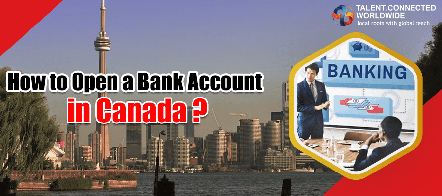 can a tourist open an account in canada