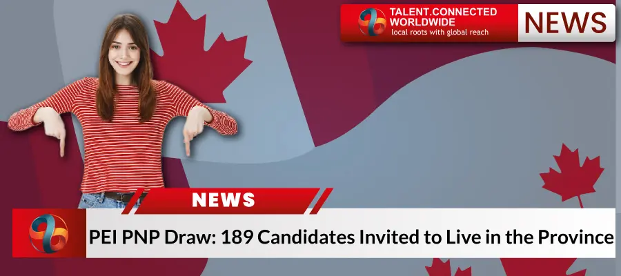 PEI PNP Draw 189 Candidates Invited to Live in the Province