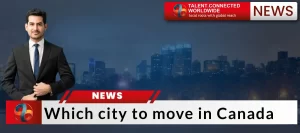 which city to move in Canada