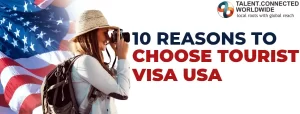 10-Reasons-to-Choose-Tourist-Visa-USA