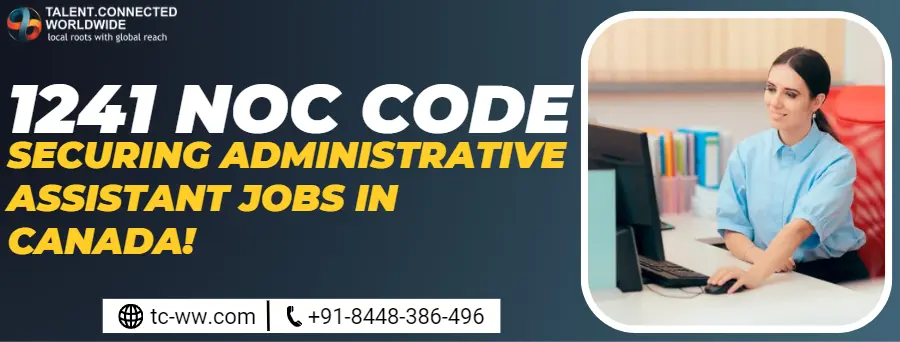 1241 NOC Code Securing Administrative Assistant jobs in Canada 1