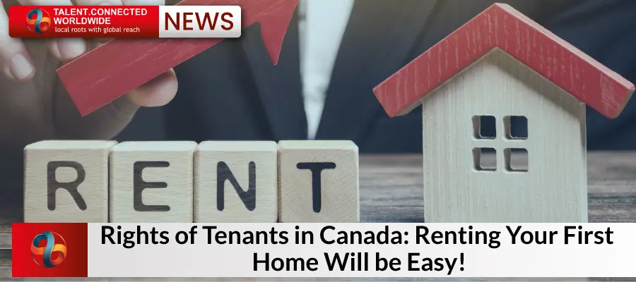 Rights of Tenants in Canada: Renting Your First Home will be Easy!