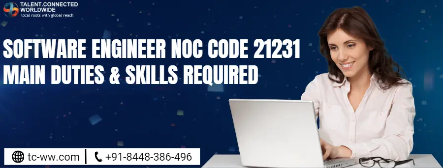 Software Engineer NOC Code 21231: Main Duties & Skills Required 