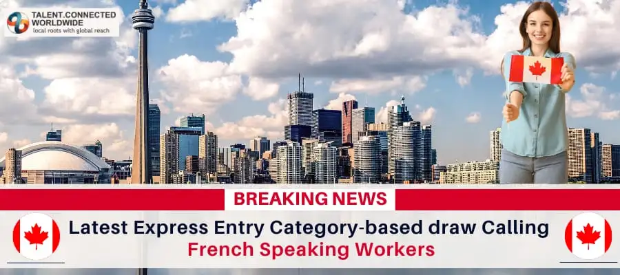 Latest-Express-Entry-Category-based-Draw-Calling-French-Speaking-Workers