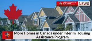 More Homes in Canada under Interim Housing Assistance Program