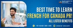 Best-time-to-learn-French-for-Canada-PR-All-listed-benefits