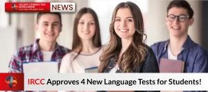 IRCC-Approves-4-New-Language-Tests-for-Students