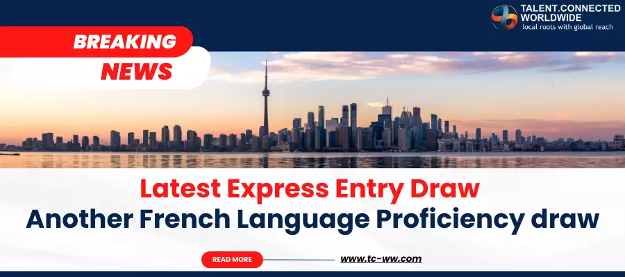 Latest Express Entry Draw Another French Language Proficiency draw