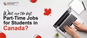 What-are-the-Best-Part-Time-Jobs-for-Students-in-Canada