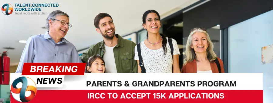 Parents-Grandparents-Program-IRCC-to-accept-15K-applications