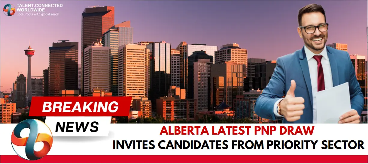 Alberta & British Columbia Calls Candidates in Latest PNP Draws - Talent  Connected WorldWide Pvt. Ltd.