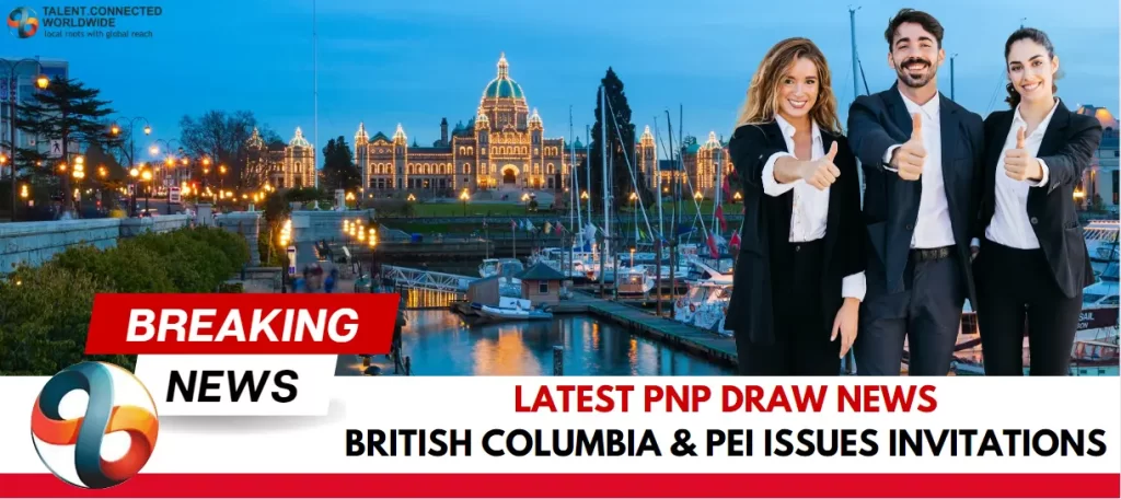 Latest-PNP-Draw-News-British-Columbia-PEI-Issues-Invitations