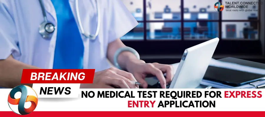 NO-Medical-Test-Required-for-Express-Entry-Application