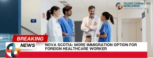 Nova-Scotia-more-Immigration-option-for-foreign-healthcare-worker