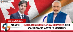 India resumes E-Visa services For Canadians After 2 Months