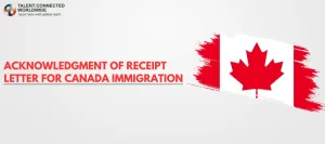 Acknowledgment of Receipt Letter for Canada Immigration