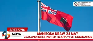 Manitoba-Draw-24-May-253-Candidates-Invited-to-Apply-for-Nomination