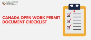 Canada-Open-Work-Permit-Document-Checklist
