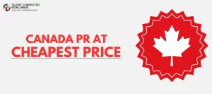 Canada-PR-at-Cheapest-Price