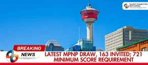 Latest-MPNP-Draw-163-Invited-721-Minimum-Score-Requirement