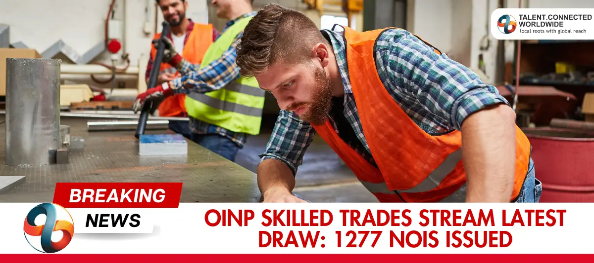 OINP-Skilled-Trades-Stream-Latest-Draw-1277-NOIs-Issued