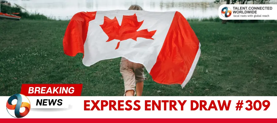 Express Entry Draw 309