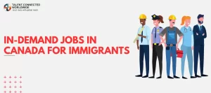 In-Demand-Jobs-in-Canada-for-Immigrants