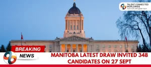 Manitoba-Latest-Draw-Invited-348-Candidates-on-27-Sept