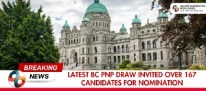 Latest-BC-PNP-Draw-Invited-Over-167-Candidates-For-Nomination