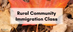 Rural Community Immigration Class